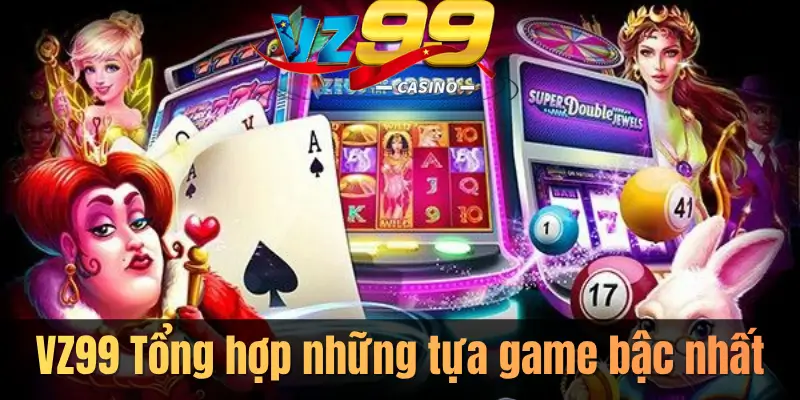 VZ99.COM Trang Chủ Chính Thức 2026 - Đăng Ký +78K Khám Phá Kho Game VZ99 Đặc Sắc Đỉnh Cao